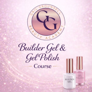 Builder Gel & Gel Polish Online Course